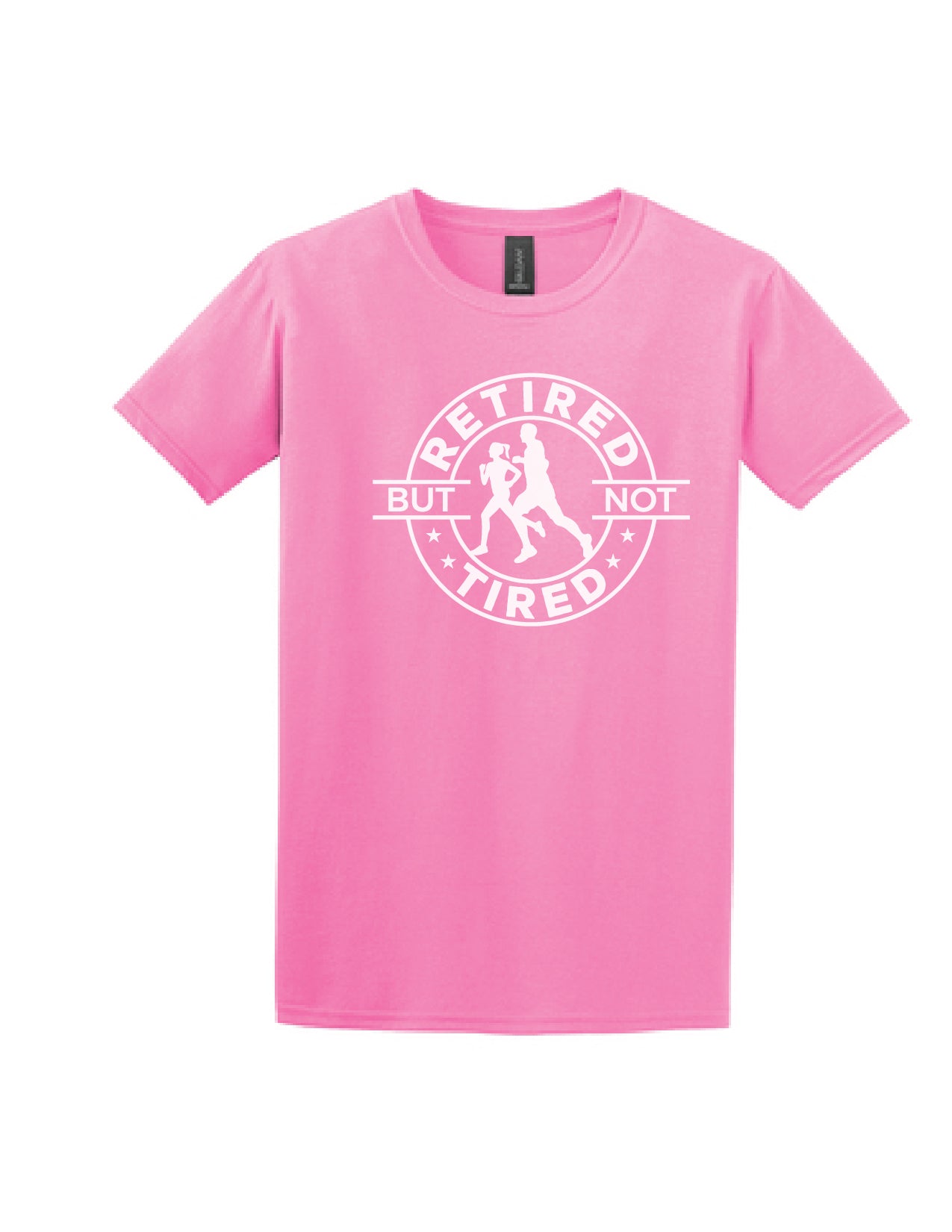 Retired but not Tired T-Shirt